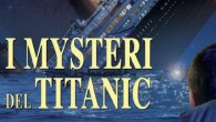 I mysteri del Titanic in diretta dal Salone del Libro